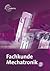 Fachkunde Mechatronik