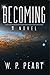 Becoming: A Novel