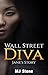 Wall Street Diva: Jane's Story