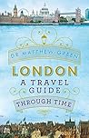 Book cover for London: A Travel Guide Through Time