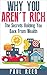 Why You Arn't Rich: The Secrets Holding You Back From Wealth