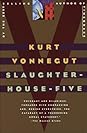 Slaughterhouse-Five by Kurt Vonnegut Jr.