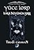 Yüce Lord Kara Büyünün Sırrı (Kara Büyücü Serisi, #5)