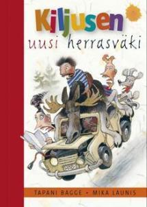 Kiljusen uusi herrasväki (Hardcover)
