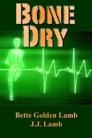 Bone Dry (Gina Mazzio, #1)