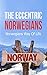 The Eccentric Norwegians: N...