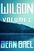 Wilson (Volume I)