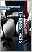 The Mistress: An erotic story of Female Domination (The Mistress Series Book 1)
