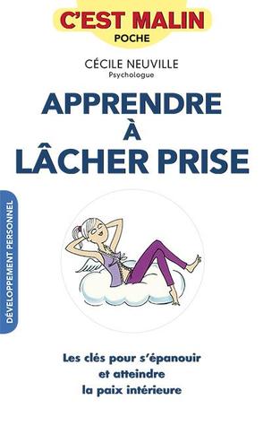 Apprendre ? lacher prise, c'est malin !