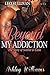 Beyond My Addiction: Scarlet & Cash