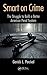 Smart on Crime: The Struggle to Build a Better American Penal System