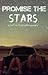 Promise the Stars
