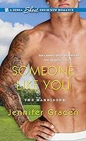 Someone Like You (The Harrisons, #2)
