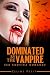 Dominated by the Vampire (S...