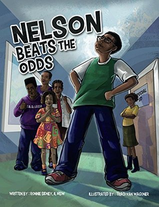 Nelson Beats The Odds (Nelson Beats the Odds Series Book 1)
