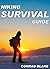 Hiking Survival Guide: Basi...