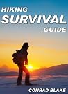 Hiking Survival Guide by Conrad Blake