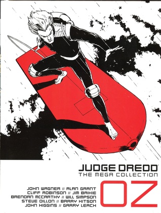 Judge Dredd: OZ (Judge Dredd: The Mega Collection #17)