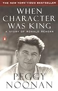 When Character Was King: A Story of Ronald Reagan 