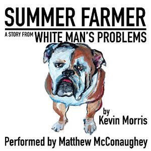 Summer Farmer: A Story from White Man's Problems