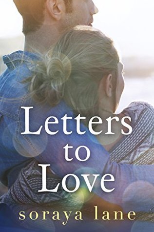 Letters to Love (Kindle Edition)