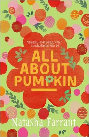 All About Pumpkin (The Diaries of Bluebell Gadsby, #3)