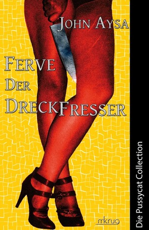 Ferve der Dreckfresser