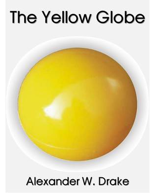 The Yellow Globe (Unknown Binding)