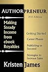 Authorpreneur: Making a Steady Income from Ebook Royalties