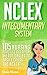 NCLEX: Integumentary System: 105 Nursing Practice Questions & Rationales to EASILY Crush the NCLEX (Nursing Review Questions and RN Content Guide, NCLEX-RN, ... Content Review Questions Included Book 2)