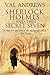 Sherlock Holmes and the Secret Seven (The Sherlock Mysteries Book 10)