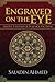 Engraved on the Eye by Saladin Ahmed