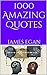 1000 Amazing Quotes