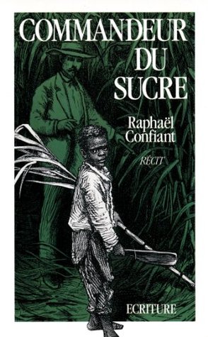Commandeur du sucre (Kindle Edition)