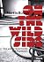 On the Wild Side: Die wahre...