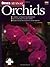Ortho's All About Orchids (Ortho's All About Gardening)