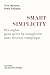 Smart Simplicity: Six règles pour gérer la complexité