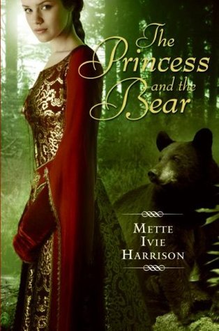 The Princess and the Bear (The Hound Saga #2)