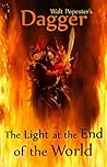 Dagger - The Light at the End of the World (Born to Be Free Saga, #1)