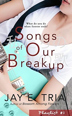 Songs of Our Breakup (Kindle Edition)