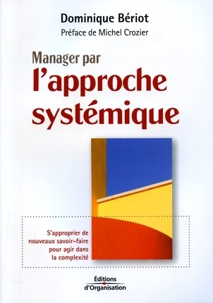 Manager par l'approche systémique (Paperback)