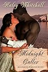 Midnight Caller by Haley Whitehall