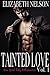 Tainted Love Vol. 1 (A New York City Alpha Billionaire Romance - Jared Northrup)