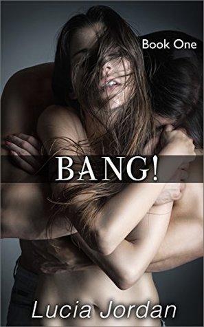 BANG!: Book One (Kindle Edition)