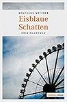 Eisblaue Schatten (German Edition)
