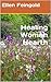 Healing Woman Hearth by Ellen Feingold
