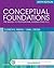 Conceptual Foundations - E-Book: The Bridge to Professional Nursing Practice
