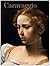 Caravaggio Complete Works by Sebastian Schütze