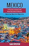 Mexico: A Travele...