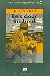 Reis door Rusland by Joseph Roth